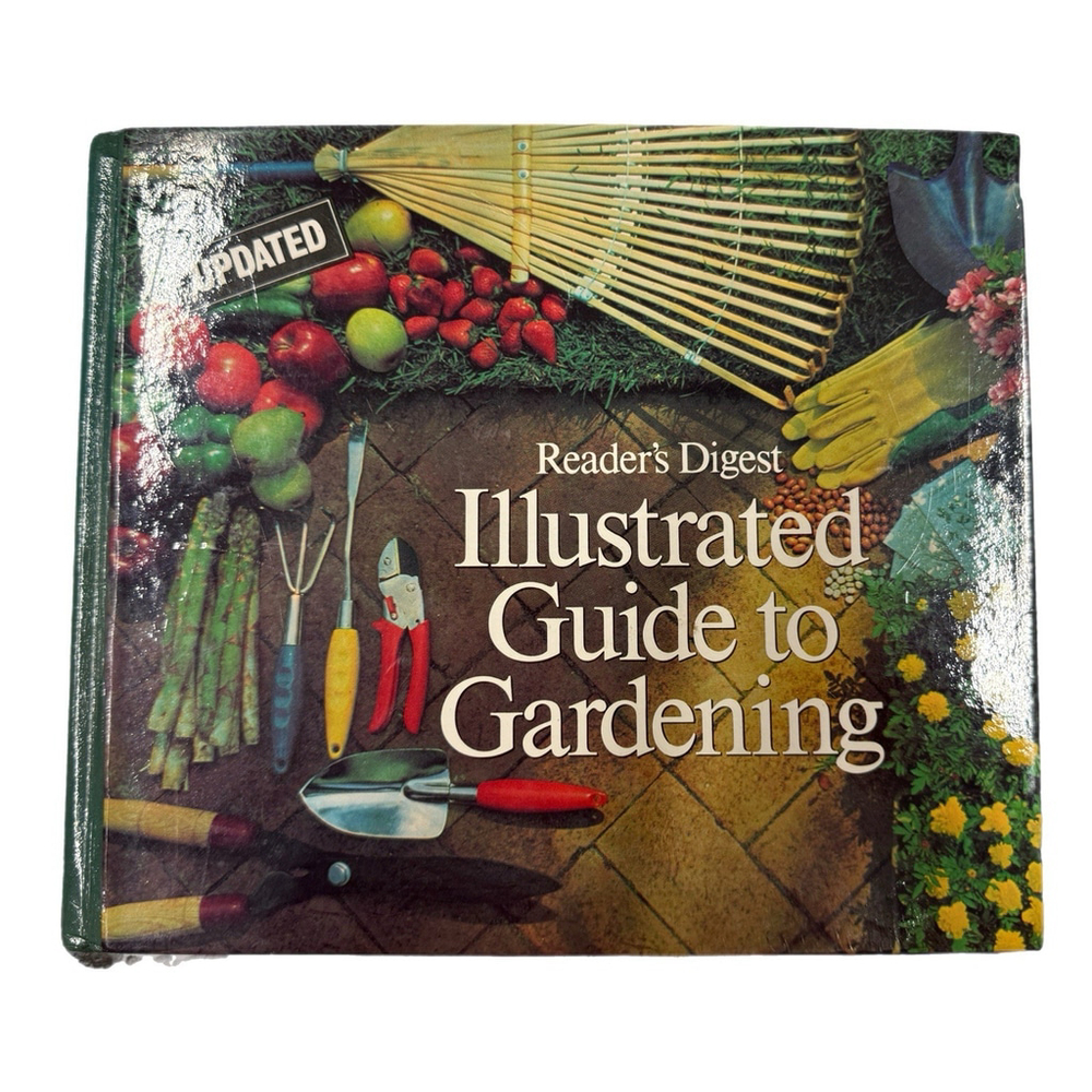 Reader's Digest Illustrated Guide to‎ Gardening